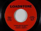 70s Soul 45 - Herman H. Harper II - Headed For The Streets - Loadstone - VG+