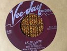 45 RPM Spaniels VEE JAY 178 False Love / Do You Really VG+