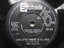 JIMMY RADCLIFFE LONG AFTER TONIGHT IS ALL OVER UK STATESIDE NORTHERN SOUL SINGLE