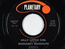 Northern Soul 45 - Margaret Mandolph - Silly Little Girl - Planetary - VG++