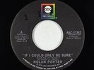 Northern Soul 45 - Nolan Porter - If I Could Only Be Sure - ABC - VG+