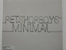Pet Shop Boys - Minimal - Ltd Ed Clear Vinyl 7” - MINT