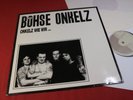 Böhse Onkelz  ONKELZ WIE WIR  -  LP Metal Enterprises ME-507 Germany 1987