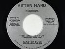 Modern Soul Boogie 45 - Master Love - Hot Summer Fun - Hitten Hard VG+