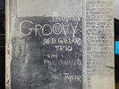 RED GARLAND TRIO - GROOVY LP Original Deep Groove Prestige 7113 Paul Chambers