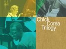 Chick Corea Trilogy - Trilogy (Deluxe Edition) [VINYL]