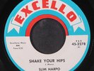 SLIM HARPO: shake your hips / midnight blues Excello 7