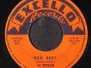 AL FERRIER: hey  baby / i'm the man EXCELLO 7