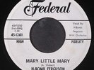 H-BOMB FERGUSON: mary little mary / i'm so lonely FEDERAL 7