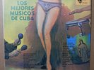 LOS MEJORES MUSICOS DE CUBA (BEBO VALDES,TATA GUINES,CACHAITO) 1963 VG+/VG+