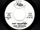 NORTHERN SOUL/MOD-LEON HAYWOOD-BABY RECONSIDER/GOIN' BACK TO NEW ORLEANS
