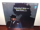 Bob Dylan Sebastian Cabot 