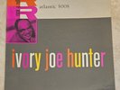 IVORY JOE HUNTER Rock & Roll US Atlantic 8008 DG 1957 Orig R&B Vinyl LP Mono