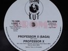 PROFESSOR X Professor X (Saga) TECHNO KUT 12