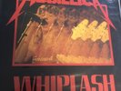METALLICA WHIPLASH 12