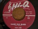 PATTI LYNN - 'Same Old Blues' b/w 'One Faded Rose' (Hi-Q) Rockabilly FORTUNE