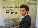 ELVIS PRESLEY His Hand In Mine New Sealed 1958 Album LP Vinyl
