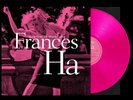 RT EXCLUSIVE | Various Artists | Pink Vinyl LP | Frances Ha  |