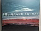 Gord Downie & the Country of Miracles - The Grand Bounce - 12