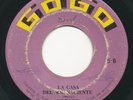 LOS RANGERS - La Casa Del Sol Naciente -GOGO- Latin Rock 45  Killer Garage RARE
