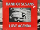 BAND OF SUSANS - LOVE AGENDA LP EX/EX 1989 UK 1st PRESS BLAST FIRST MUTE BFFP 43