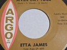 SOUL FUNK R&B 45 ETTA JAMES SEVEN DAY FOOL/TOO SOON TO KNOW ARGO 5402