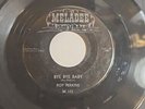 LOUISIANA ROCKABILLY DOO WOP 45 ROY PERKINS BYE BYE BABY/ON MY MIND MELADEE 111