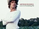 Arthur Russell - Love Is Overtaking Me [New Vinyl LP]