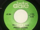 Johnny Moore - Walk Like A Man - Northern Soul