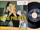 ELVIS PRESLEY - Perro de Caza (Hound Dog) + 1 - 1962 ESP 45T SP 7