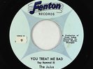 Garage 45 - JuJus - You Treat Me Bad/Hey Little Girl - Fenton - VG+