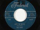 R&B Rocker 45 - Rudy Moore - Step It Up And Go - Federal