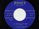R&B Jazz 45 - Fay Simmons - I'll Always Call Your Name - Piney
