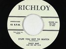 R&B Rocker 45 - Daisy Mae & Hep Cats - Stuff You Got To Watch - Richloy
