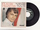 RARE EP CLAUDE FRANCOIS -MAIS QUAND LE MATIN-POCHETTE PAPIER-PHILIPS-FRENCH
