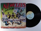 NEWCLEUS Jam On Revenge SUNNYVIEW LP NM j