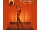 Be Bop Deluxe: Sunburst Finish, Vinyl Edition