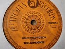 Rare Reggae Trojan 45 The Jahlights Right Road To Zion TRO9034 1978  NM