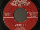 TOMMY LOUIS: wail baby wail / lookie there MURIEL 7