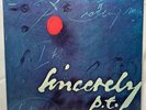 SINCERELY P.T. 28 578-3U AAMOK 1973 KLAPPCOVER SPIEGELEI NEAR MINT (LP103)
