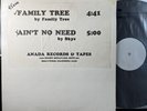 Family Tree Ain't No Need Sky Anada 100 White Label Original 12