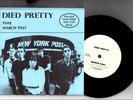 Died Pretty  rare promo 7” March Past / Time 1991 Radio Birdman