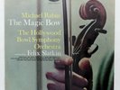 MICHAEL RABIN the magic bow ⸺ KREISLER DINICU PAGANINI... ⸺ CAPITOL P8510 LP