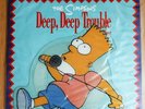 The Simpsons Bart & Homer – Deep Deep Trouble Limited Picture Disc Vinyl