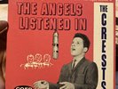 CRESTS the angels listened in 16 Candles / Hear/ Rare/  7