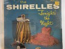 THE SHIRELLES Tonight’s The Night SCEPTER S 501 R&B Soul LP 60’s Original SEALED