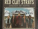 The Red Clay Strays Autographed Moment Of Truth Vinyl *Proof Pic From Signing*