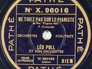 Léo Poll : Ne tirez pas sur le pianiste (Fox-Trot) DISQUE 78 tours PATHE X.96016