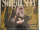 SWING OUT SISTER - IT'S BETTER TO TRAVEL ORIG 1987 US 12