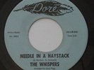 Northern Soul THE WHISPERS Needle In a Haystack / Waltz For VG+ DORE 45 HEAR